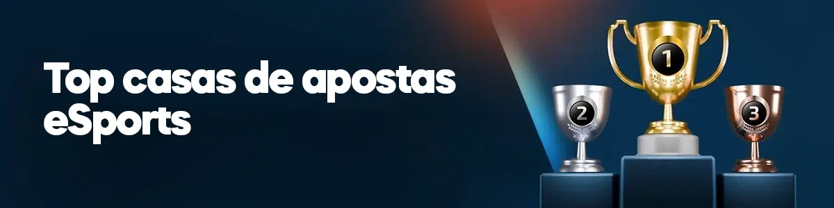 Top 5 casas de apostas eSports