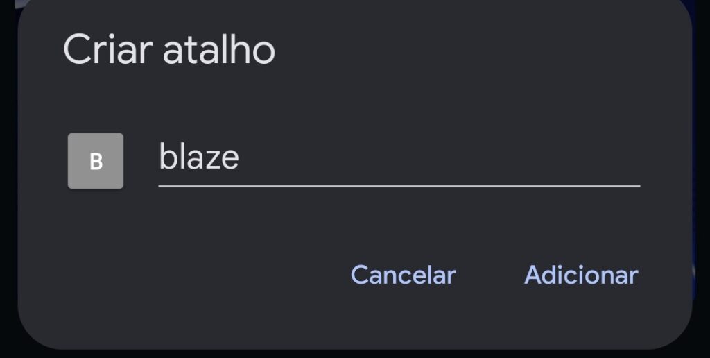 Blaze como fazer um atalho no celular